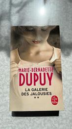 Marie-Bernadette Dupuy - La galerie des jalousies Tome 2, Livres, Enlèvement, Utilisé