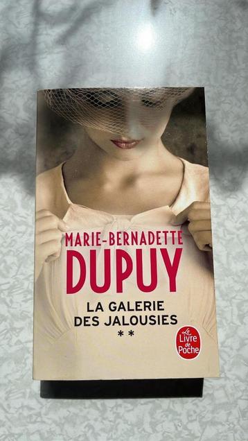 Marie-Bernadette Dupuy - La galerie des jalousies Tome 2