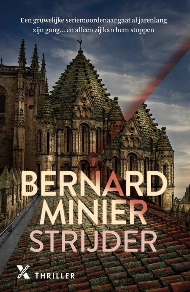 Te Koop Boek STRIJDER Bernard Minier, Boeken, Thrillers, Zo goed als nieuw, Europa overig, Ophalen of Verzenden