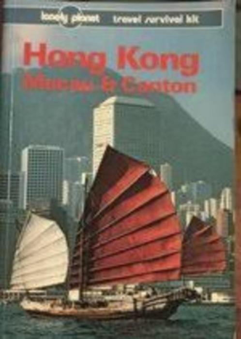 Hong Kong,Macau&Canton|Lonely Planet Publications 0864420668, Livres, Guides touristiques, Comme neuf, Guide ou Livre de voyage