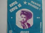 Johan - Mammie, Waarom ? / Yippie Yippie Yé (1970), Ophalen of Verzenden, Nederlandstalig, Single