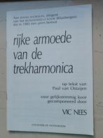 "Rijke armoede van de trekharmonica "     Vic Nees, Muziek en Instrumenten, Bladmuziek, Ophalen of Verzenden, Nieuw, Klassiek
