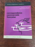 Correspondance Commerciale Française handboek, Boeken, Studieboeken en Cursussen, Ophalen of Verzenden, Gelezen