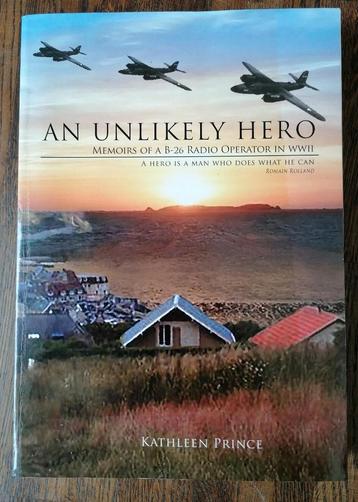 An unlikely hero, memoirs of a B26 radio operator in WWII beschikbaar voor biedingen