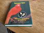 Kanaries, Boeken, Dieren en Huisdieren, Ophalen of Verzenden, Zo goed als nieuw, Vogels