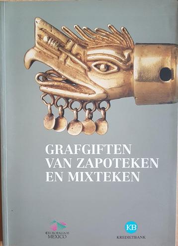 Grafgiften van Zapoteken en Mixteken - Europalia 93 México beschikbaar voor biedingen