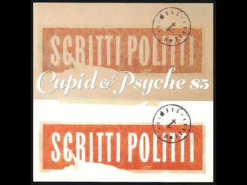 SCRITTI POLITTI CD Cupid&Psyche 85 disponible aux enchères