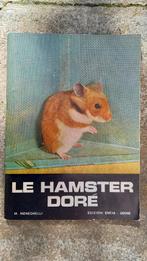 Livre le hamster dore'. Elevage et entretien, Utilisé, Enlèvement ou Envoi