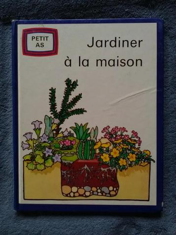 "Jardiner à la maison" Petit as (1973)