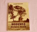 Livre "Noduwez, histoire locale" (Orp-Jauche), Livres, Utilisé, Enlèvement ou Envoi