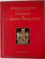 Histoire de l’armée Française (général Weygand), Comme neuf, Enlèvement ou Envoi, Weygand