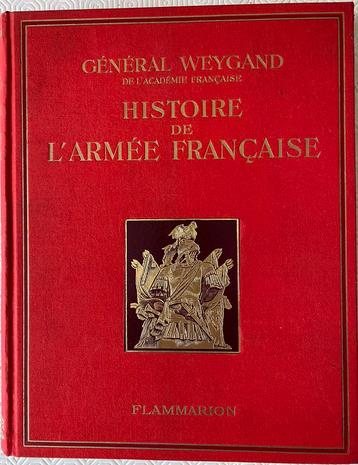 Historie de l’armée Française (général Weygand)