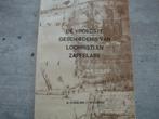 DE VROEGSTE GESCHIEDENIS VAN LOCHRISTI EN ZAFFELARE, Ophalen of Verzenden, Gelezen