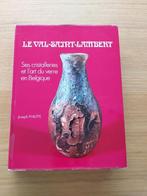 Le VSL: Ses cristalleries et l'art du verre en Belgique, Ophalen of Verzenden