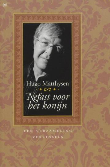 Hugo Matthijsen - Nefast voor het konijn + Kulderzipken