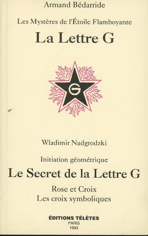 A. Bedarride La Lettre G, Boeken, Esoterie en Spiritualiteit, Zo goed als nieuw, Ophalen of Verzenden