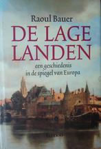 De Lage Landen. Een geschiedenis in de spiegel van Europa, Livres, Histoire mondiale, Enlèvement ou Envoi, Europe