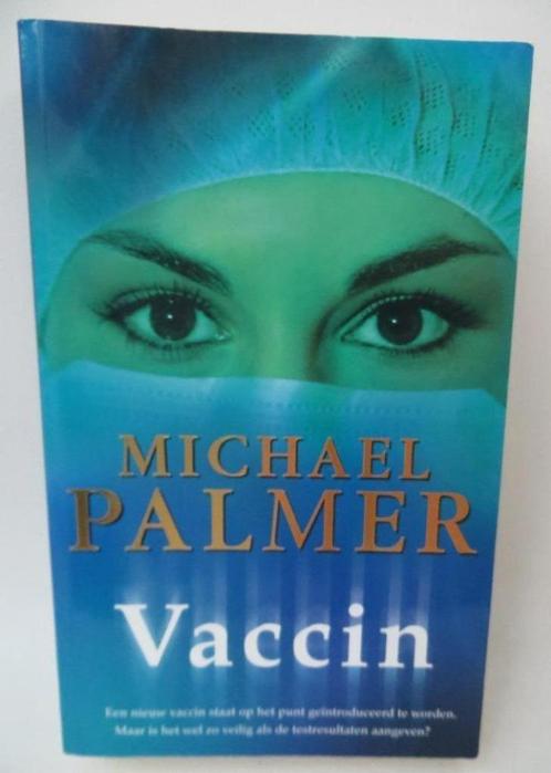Vaccin Michael Palmer thriller, Boeken, Thrillers, Gelezen, Ophalen of Verzenden