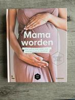 Mama worden, Nieuw, Ophalen of Verzenden, Bernard Spitz; Mama Baas; Sofie Vanherpe