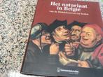 Het NOTARIAAT in BELGIË van de Middeleeuwen tot heden, Boeken, Ophalen, Zo goed als nieuw