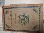 Livre  Le Pays Wallon, par Louis Delattre, Ophalen of Verzenden