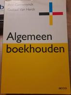 A. Gaeremynck - Algemeen boekhouden, Boeken, Ophalen of Verzenden, Gelezen, A. Gaeremynck; G. van Herck