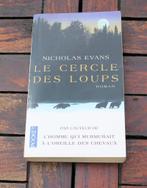 Roman splendide "Le cercle des loups" - Nicholas Evans, Boeken, Ophalen of Verzenden, Zo goed als nieuw, Nicholas Evans