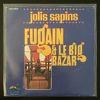 7" Michel Fugain & Le Big Bazar ‎- Jolis Sapins (BBZ 1975), 7 pouces, Pop, Utilisé, Envoi