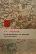 Sint-Andries. Boerengemeente werd woonstad, Ophalen of Verzenden