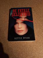 Thriller: Bettie Wysor - De fatale gelijkenis, Boeken, Ophalen of Verzenden, Bettie Wysor, Zo goed als nieuw