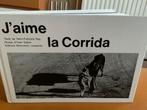 J'aime la corrida de Henri-François Rey, Enlèvement ou Envoi, Comme neuf, Autres sujets/thèmes, Henri-François Rey