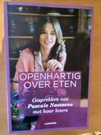 Openhartig over eten Pascale Naessens gesigneerd, Boeken, Ophalen of Verzenden, Zo goed als nieuw, Gezondheid en Conditie, Pascale Naessens