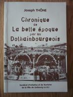 Chronique de la belle époque par un Dolhainbourgeois, Thône Joseph, Utilisé, Enlèvement ou Envoi