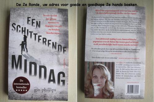 060 - Een schitterende middag - Gin Phillips, Livres, Thrillers, Comme neuf, Amérique, Enlèvement ou Envoi