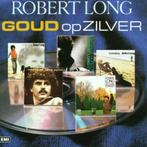 Robert Long - Goud op Zilver, Cd's en Dvd's, Cd's | Nederlandstalig, Ophalen of Verzenden
