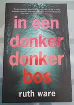 In een donker donker bos: Thriller van Ruth Ware, Enlèvement ou Envoi, Utilisé, Ruth Ware