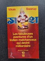 Les fabuleuses aventures d'un indien - Vikas Swarup, Livres, Vikas Swarup, Utilisé, Enlèvement ou Envoi, Amérique