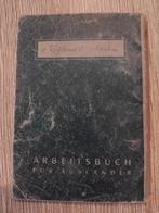 Arbeidsboek, Verzamelen, Militaria | Tweede Wereldoorlog, Ophalen of Verzenden, Overige soorten, Boek of Tijdschrift
