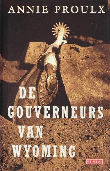 Te Koop Boek DE GOUVERNEURS VAN WYOMING Annie Proulx beschikbaar voor biedingen