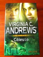 Livre "Les jumeaux - 1 - Céleste" de Virginia C. Andrews, Livres, Comme neuf, Virginia C. Andrews, Envoi