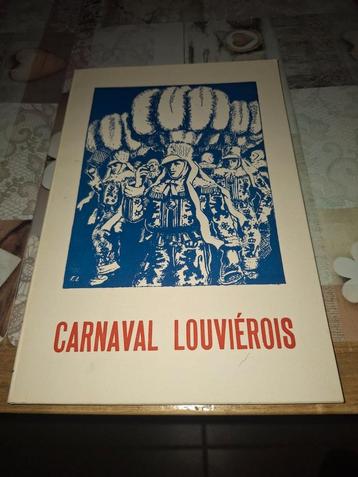 Carnaval Louvierois 1856 - 1966 volkswerk Laetare beschikbaar voor biedingen