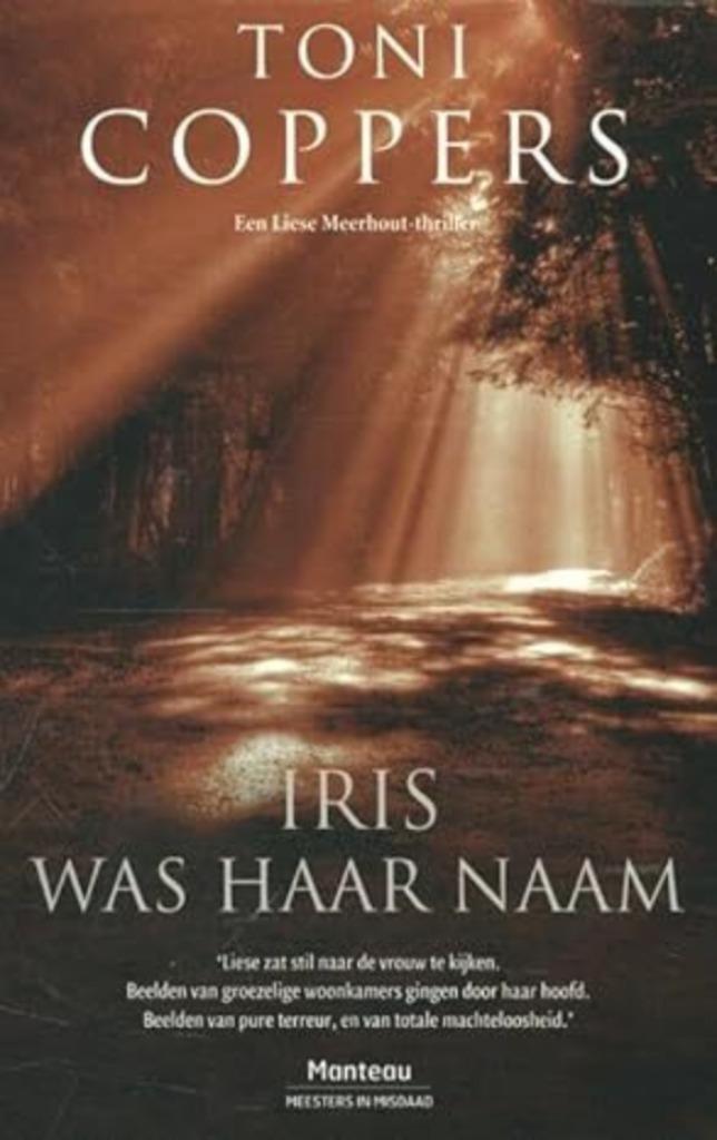Te Koop Boek IRIS WAS HAAR NAAM Toni Coppers, Boeken, Thrillers, België, Ophalen of Verzenden