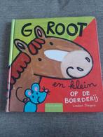 Liesbet Slegers - Groot en klein: op de boerderij, Boeken, Ophalen of Verzenden, Zo goed als nieuw, Liesbet Slegers