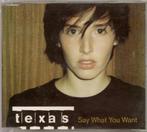 TEXAS - SAY WHAT YOU WANT  MAXI CD SINGLE (SHARLEEN SPITERI), Pop, 1 single, Utilisé, Envoi