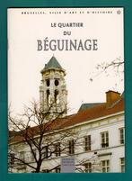 Bruxelles, Ville d'Art et d'Histoire n4 : Le Béguinage, Gelezen, 19e eeuw, COLLECTIF, Ophalen
