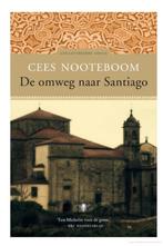De omweg naar Santiago, Ophalen, Nieuw, Cees Nooteboom, Europa