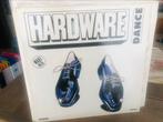 Hardware Dance 12” MAXI, Ophalen of Verzenden