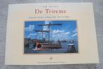 DE TRIREME, Boeken, Overige Boeken, Ophalen of Verzenden, Gelezen