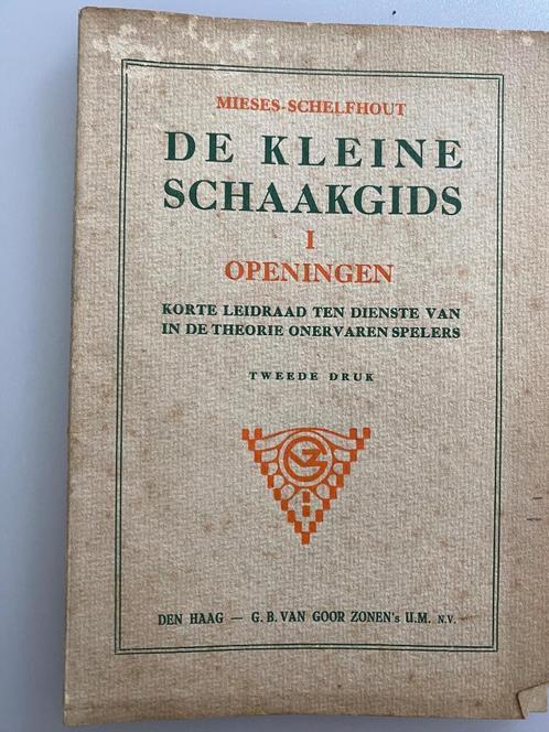 Mieses-Schelfhout De Kleine Schaakgids Deel 1 Openingen 1931, Antiek en Kunst, Antiek | Boeken en Manuscripten, Ophalen of Verzenden