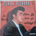 Clark Richard  "Je brief", Enlèvement ou Envoi, Comme neuf, Chanson réaliste ou Smartlap
